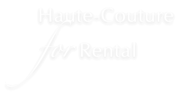 Haute-Couture for Rental